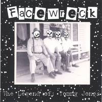 Facewreck (USA-1) : The Legend of Tommy Jones